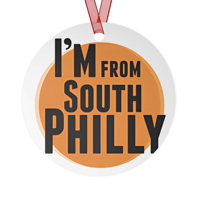 Personalized Im From South Philly Metal Christmas Tree Ornament Philadelphia Keepsake, Customized